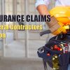 The Most Common Insurance Claims for General Contractors