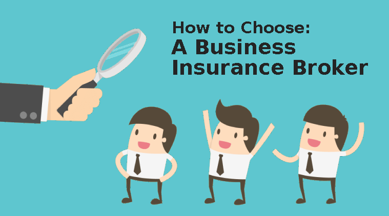 Choosing a business insurance broker