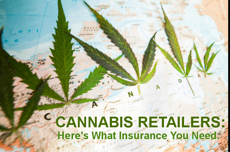 Cannabis retailers: Here's the insurance coverage you need