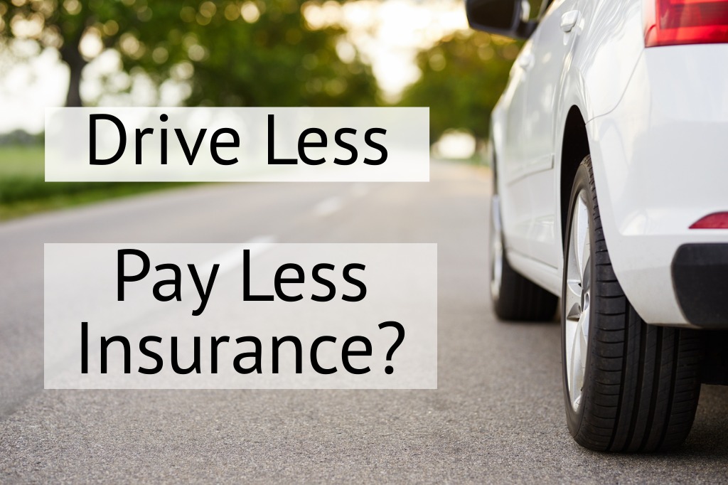 Drive less and pay less insurance